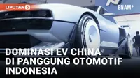 VIDEO: Melihat Dominasi Kendaraan Listrik China di  GIIAS 2024