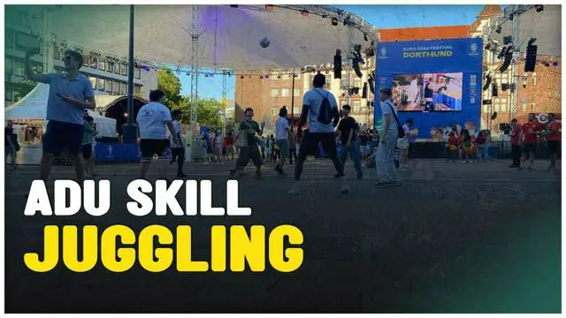 VIDEO: Fan Zone Euro 2024 di Dortmund Sepi, jadi Ajang Adu Skill Juggling Para Suporter