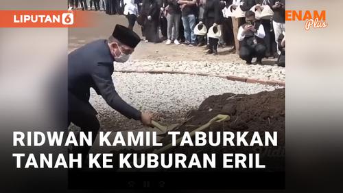 VIDEO: Haru, Ridwan Kamil Taburkan Tanah ke Liang Lahad Eril