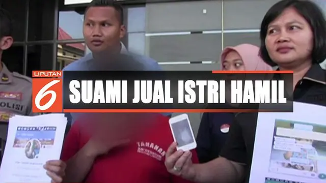 Seorang pria di Surabaya, Jawa Timur, jual istri yang hamil empat bulan dan masih di bawah umur kepada lelaki hidung belang.