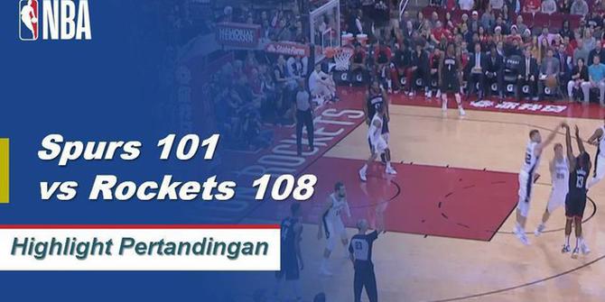 Cuplikan Hasil Pertandingan NBA : Spurs 101 vs Rockets 108