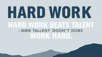 Hard Work Beats Talent Quote: Simple Phrases for Success and Motivation