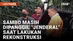Ferdy Sambo Masih Dipanggil Jenderal Saat Lakukan Rekonstruksi Pembunuhan Brigadir J