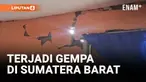 SEJUMLAH RUMAH DI KABUPATEN TANAH DATAR RUSAK AKIBAT GEMPA 4.8 SKALA RICHTER