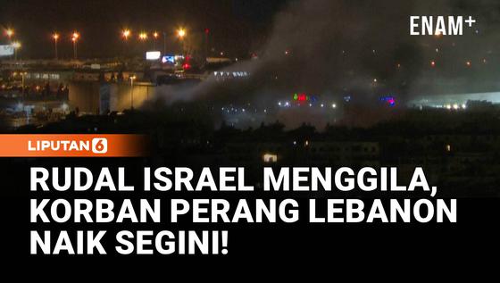 Serangan Israel Makin Menggila, 1.116 Orang Tewas di Lebanon