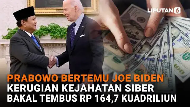 Prabowo Bertemu Joe Biden, Kerugian Kejahatan Siber Bakal Tembus Rp164,7 Kuadriliun