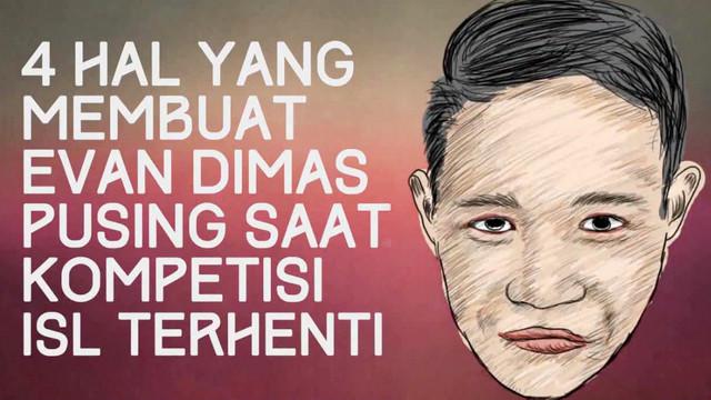 Kompetisi sepak bola yang terhenti di Indonesia karena hukuman FIFA membuat Evan Dimas Darmono gelandang Surabaya United, mengalami kesulitan membantu keluarganya. 