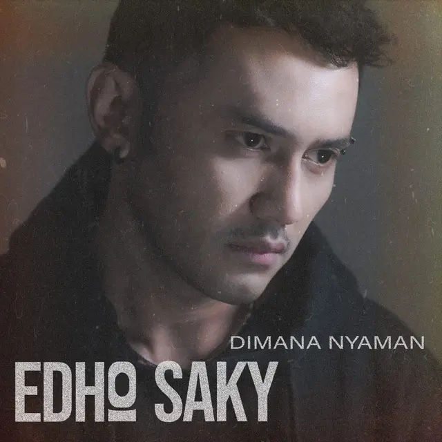 Edho Saky mempersembahkan karya terbaru di blantika musik.