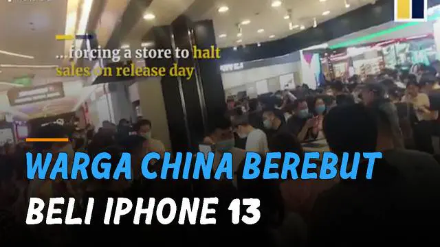 Beredar video warga China berdesak-desakan berebut beli Iphone 13 di sebuah mal di Provinsi Shaanxi, China.
