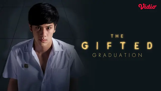 Drama Thailand The Gifted: Graduation