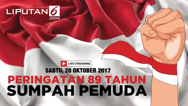 Live Streaming Peringatan 89 Tahun Sumpah Pemuda