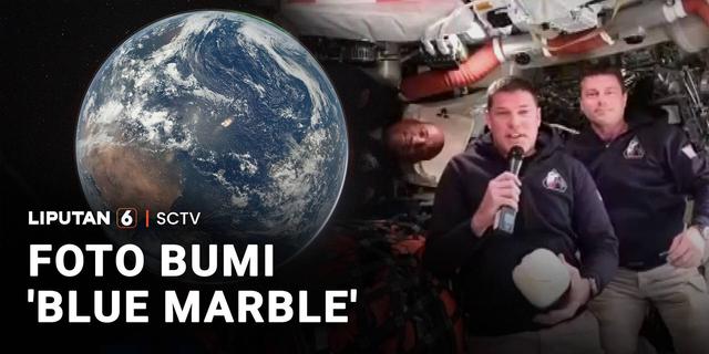 Misi Artemis II Tangkap Foto Bumi 'Blue Marble'