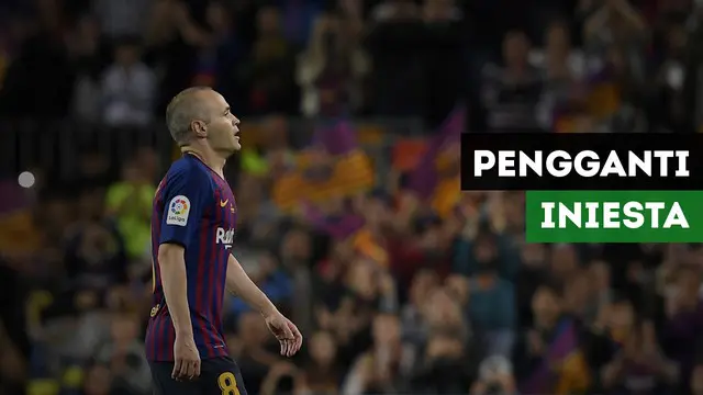 VIDEO: 5 Pemain yang Pantas Gantikan Iniesta di Barcelona