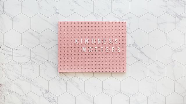 Be Kind