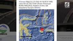 Gempa berkekuatan 5,0 skala Richter (SR) menggetarkan Buru, Maluku. BMKG mengatakan, lokasi gempa terjadi di 2.64 Lintang Selatan, 126.73 Bujur Timur atau 76 km Timur Laut Buru, Maluku.