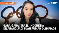 Indonesia Dilarang Jadi Tuan Rumah Olimpiade Akibat Tolak Atlet Israel