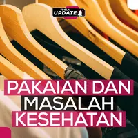 Pakaian bukan hanya soal fashion dan kenyamanan, tapi juga soal kesehatan. Beberapa bahan pakaian ternyata bisa menyebabkan gangguan kulit hingga masalah serius pada tubuh. Simak daftar bahan pakaian yang sebaiknya dihindari dalam Fimela Update berikut! #fimelaupdate #fimelahariini #fmlmmd