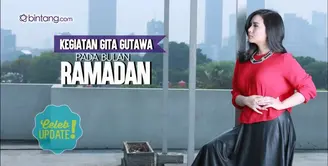 Gita Gutawa tidak akan mengeluarkan album religi. Seperti ini kegiatan Gita di bulan Ramadan.  