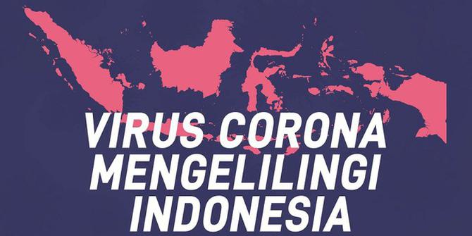 VIDEO: Virus Corona Mengelilingi Indonesia