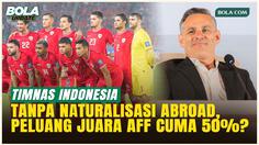 Gawat! Pengamat Malaysia Sebut Peluang Timnas Indonesia Juara AFF 2026, 50:50 Tanpa Naturalisasi Abroad