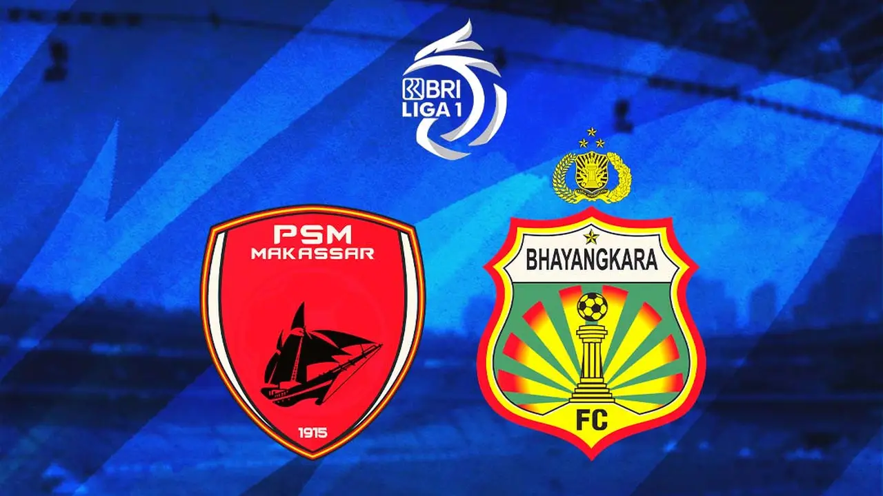 BRI Liga 1 - PSM Makassar Vs Bhayangkara FC