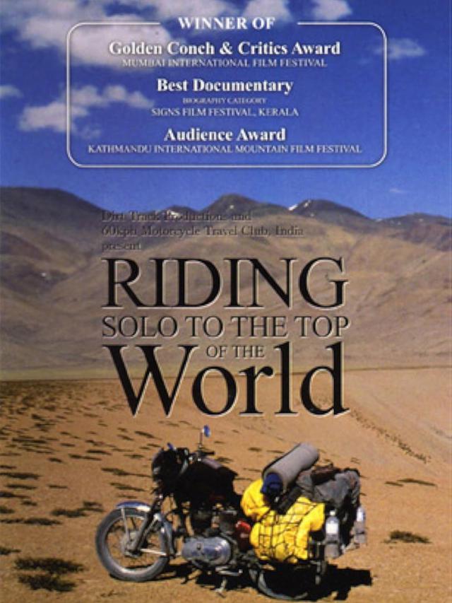 Riding Solo to the Top of the World (2006)