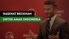 Legenda Manchester United dan Real Madrid, David Beckham memberikan nasihatnya kepada para pesepak bola muda di Indonesia.
