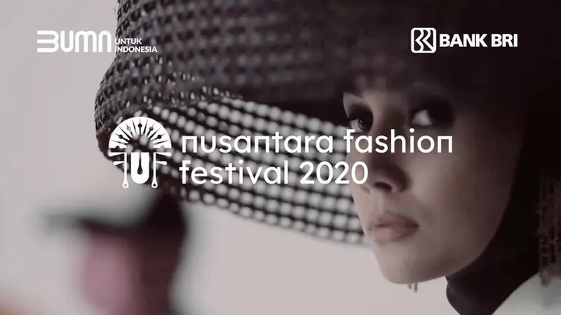 Sambut Kemerdekaan RI, Nusantara Fashion Festival 2020 Persembahkan Gala Show Spesial!