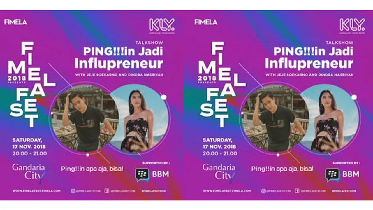 Mau, Jadi influencer Ternama? Ayo Datang ke Fimela Fest 2018