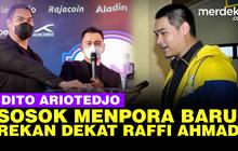 VIDEO: Profil Menpora Dito Ariotedjo, Politisi Muda Rekan Dekat Raffi Ahmad