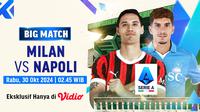 Link Live Streaming Serie A 2024/2025: Milan vs Napoli di Vidio.com/ (sumber: doc.vidio.com)