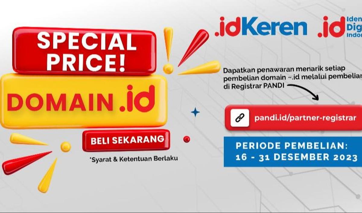 PANDI berikan harga spesial domain .id akhir tahun, yang dapat dibeli di registrar PANDI; lpandi.id/partner-registrar. Kami harap  masyarakat menikmati promo ini supaya mendukung pertumbuhan ekonomi digital RI.
