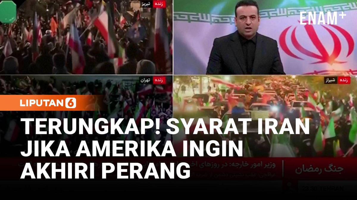 Tak Mau Damai Versi Amerika! Iran Beberkan 5 Tuntutan