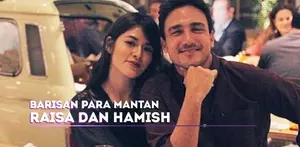 Barisan Para Mantan Raisa dan Hamish
