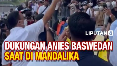 VIDEO: Bukan Jokowi, Anies Baswedan Diteriaki Presiden di MotoGP Mandalika