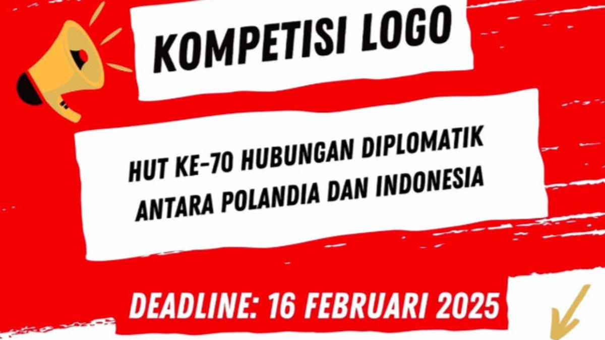 Ayo Daftar! Lomba Desain Logo Peringatan Hubungan Diplomatik ke-70 Tahun Polandia-RI Berhadiah Rp16,9 Juta