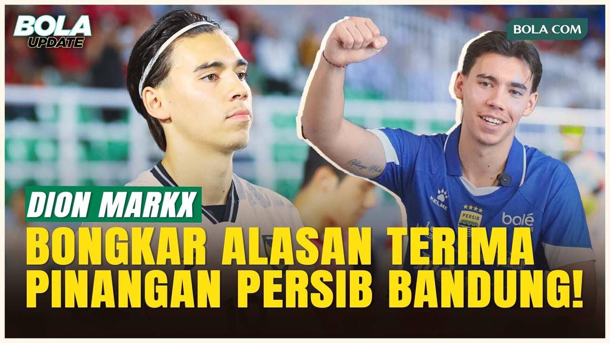 Tanpa Basa-basi, Dion Markx Memiliki Alasan Menarik Terima Tawaran Persib Bandung!