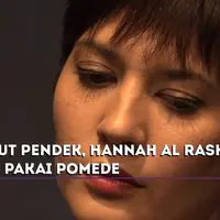 Ini alasan Hannah Al Rashid potong rambut.