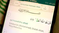 Surat Al Ikhlas adalah surat ke-112 dalam Al Quran. Surat ini berbicara mengenai tauhid dan adab bertauhid. Foto: Ade Nasihudin/Liputan6.com.