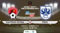 Piala Presiden: Kalteng Putra vs PSIS Semarang. (Bola.com/Dody Iryawan)