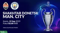 Link Live Streaming Liga Champions Shakhtar Donetsk Vs Manchester City