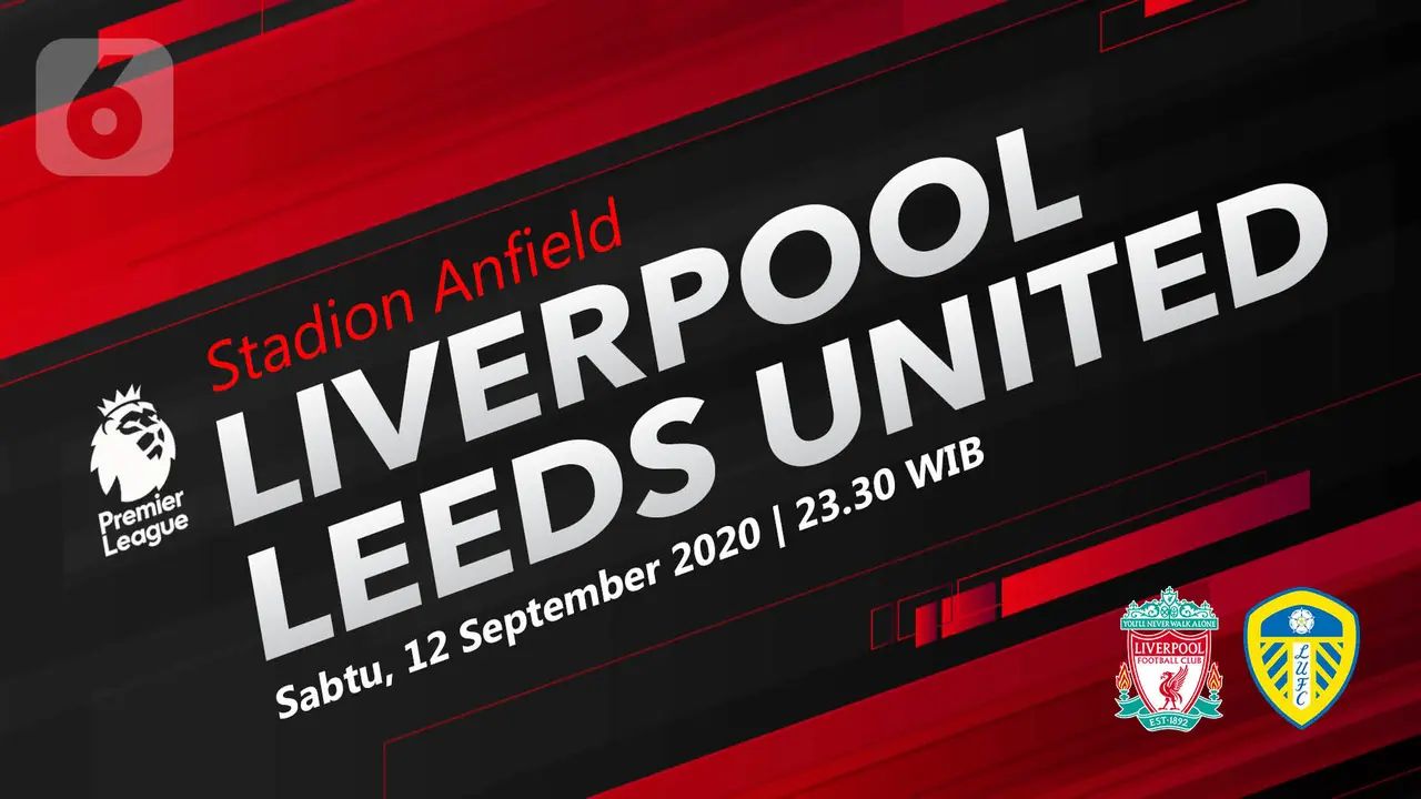PREDIKSI Liverpool vs Leeds United