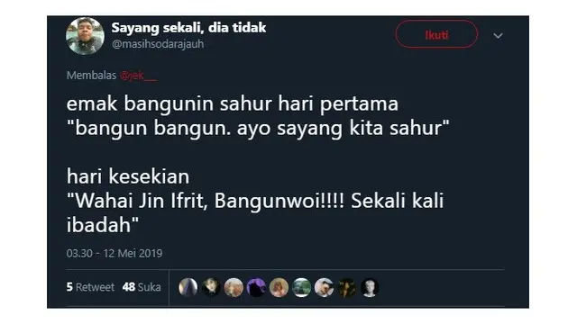 Bedanya Saat Emak Bangunin Sahur Hari Pertama Vs Terkahir