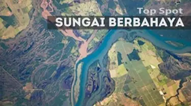 Di balik sosoknya yang tenang, sungai-sungai ini ternyata menyimpan bahaya bagi manusia yang melintasinya.