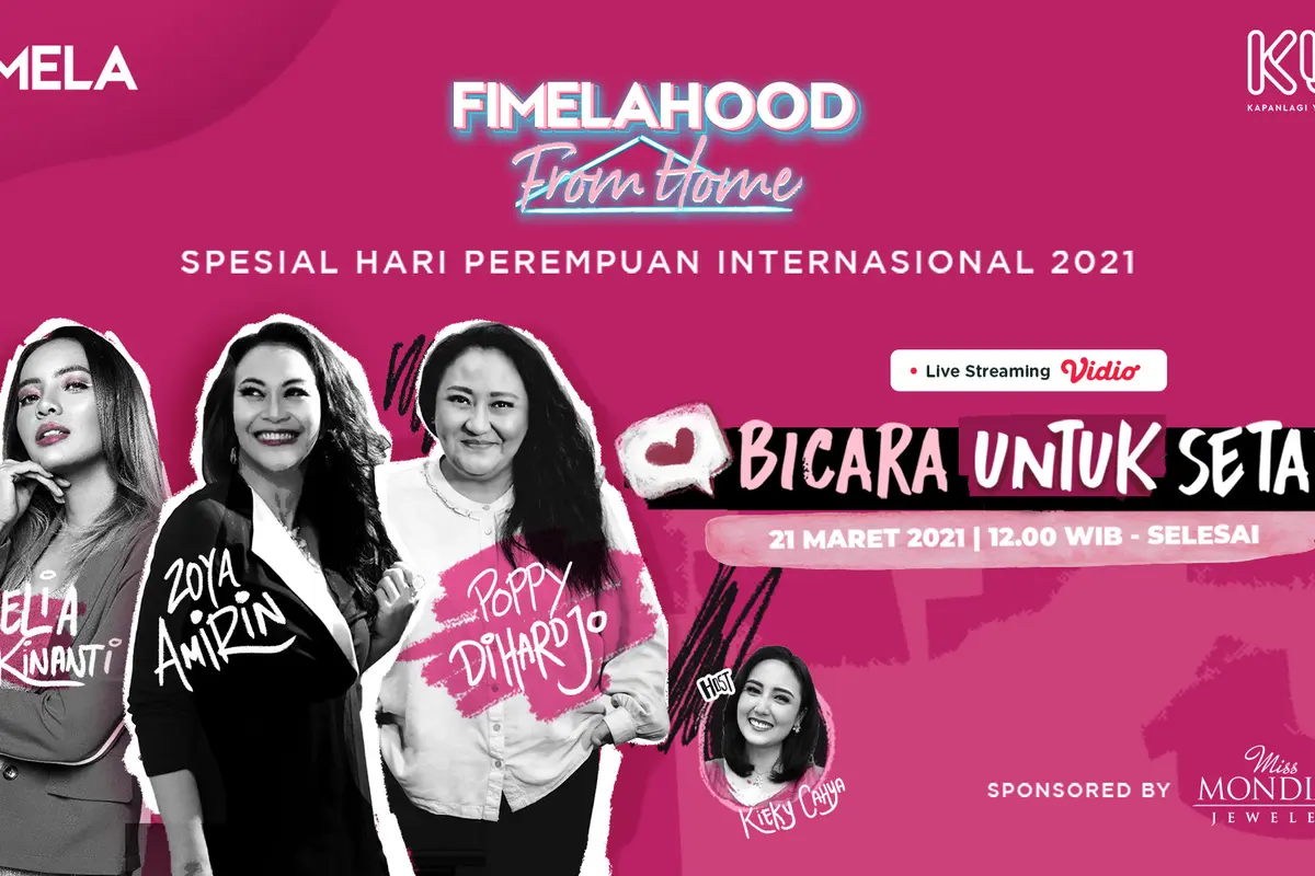 [FIMELA] Fimelahood From Home Bicara Untuk Setara, Talkshow-nya Para Wanita Hebat