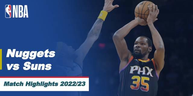 VIDEO: Laga Seru NBA, Denver Nuggets Telan Kekalahan di Kandang Phoenix Suns