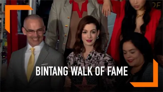 VIDEO: Raut Bahagia Anne Hathaway Dapat Walk of Fame