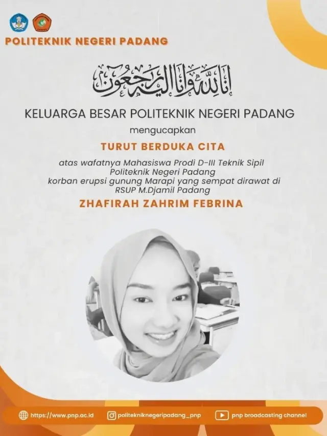 Sempat Dirawat dan Kirim Video Abu Vulkanik Gunung Marapi, Mahasiswi Politeknik Negeri Padang Meninggal Dunia