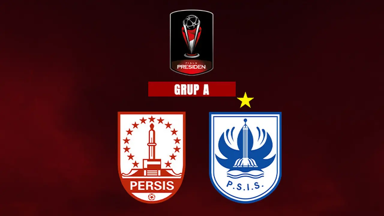 Piala Presiden 2022 - Grup A - Persis Solo Vs PSIS Semarang