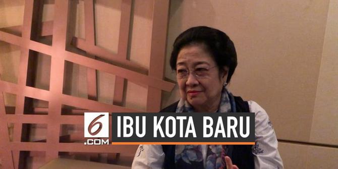 VIDEO: Komentar Megawati Soal Nasib Jakarta dan Ibu Kota Baru